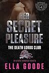 Her Secret Pleasure by Ella Goode