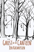 Ghost in the Canteen