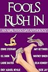 Fools Rush In by Celia Kennedy