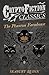 The Phantom Farmhouse (Cryptofiction Classics - Weird Tales of Strange Creatures)