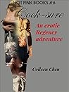Cock-sure: An erotic Regency adventure (Hot Pink Books Book 6) Cock-sure: An erotic Regency adventure (Hot Pink Books Book 6)