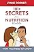 101+ Secrets from Nutrition...