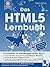 Das HTML5 Lernbuch: Grundwissen für Webdesigner/innen (Band 1) (German Edition)