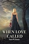 When Love Called