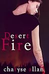 Desert Fire by Charyse Allan