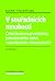 V souřadnicích mnohosti: Česká literatura první dekády jednadvacátého století v souvislostech a interpretacích