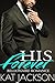 His Forever (HIS, #3)