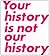 Your History Is Not Our History by David Salle
