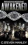 Awakened by C. Steven Manley