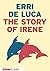 The Story of Irene