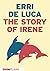 The Story of Irene by Erri De Luca