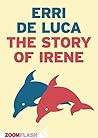 The Story of Irene