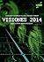 Visiones 2014 by Néstor Bardisa