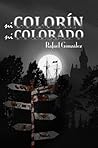 Ni colorín ni colorado by Rafael González