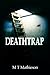 Deathtrap