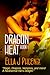 Dragon Heat (Dragon Heat #1)