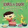 Ilyas & Duck & FANTASTIC FESTIVAL OF EID-AL-FITR by Omar Khawaja
