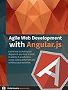 Agile web development with AngularJS by Carlos Azaustre Agile web development with AngularJS by Carlos Azaustre