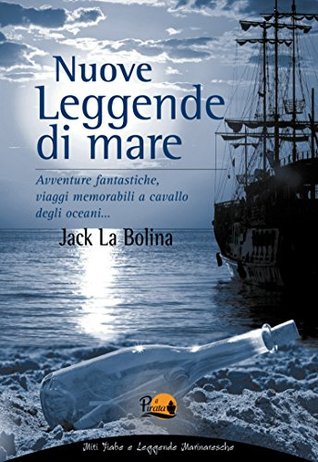 Nuove leggende di mare (Kindle Edition)