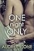 One Night Only (One Night Only Erotica Book 1)