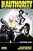 The Authority Revolution: Volumen Uno (Authority Revolución, #1 de 3)