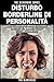 Il Disturbo borderline di personalità (Italian Edition)