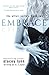 Embrace (Tangled Love, #2)