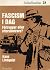 Fascism idag - förtrupper eller eftersläntrare?
