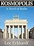 KOSMOPOLIS: A Novel of Berlin
