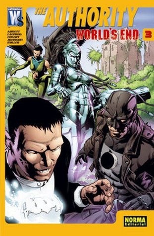 The Authority World's End 3 (WildStorm Worlds End: Authority, #3)
