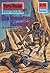 Perry Rhodan 692: Die Insekten-Königin: Perry Rhodan-Zyklus "Das Konzil" (Perry Rhodan-Erstauflage) (German Edition)