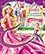 Barbie. L'Accademia per Principesse - La Storia (Italian Edition)