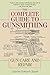 The Complete Guide to Gunsmithing: Gun Care and Repair