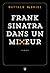 Frank Sinatra dans un mixeur