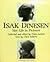 Isak Dinesen Her Life in Pi...