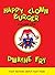Happy Clown Burger: Volume One