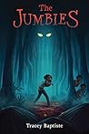 The Jumbies by Tracey Baptiste