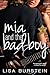 Mia and the Bad Boy (Backstage Pass, #2)