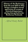 History of the Rockaways from the year 1685 to 1917; being a ... by Alfred Henry Bellot