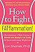 How to Fight FATflammation!...