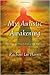 My Autistic Awakening by Rachael Lee Harris