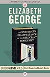The Mysterious Disappearance of the Reluctant Book Fairy by Elizabeth  George