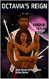 Elyrian Brides XI: Octavia's Reign: Book Eleven of the Elyrian Brides Series