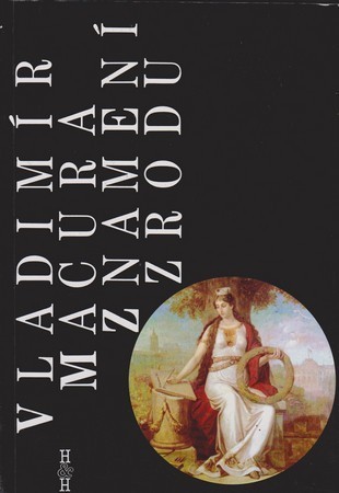 Znamení zrodu: české národní obrození jako kulturní typ (Unknown Binding)