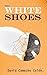 The White Shoes