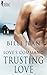 Trusting Love (Love's Command #4)