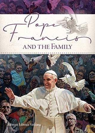 Pope Francis and The Family (Paperback)