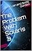 The Problem With Solaris 3