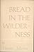 Bread in the Wilderness