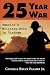 The 25-Year War: America's Military Role in Vietnam